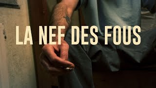 REPORTAGE CHOC 2022  Prison Psychiatrique  La Nef des Fous  Documentaire Choc 2022  Reportage [upl. by Atiuqal]