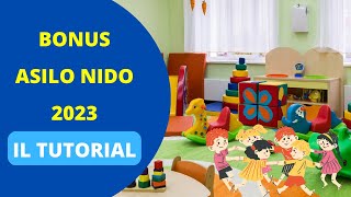 Bonus asilo nido 2023  IL TUTORIAL [upl. by Feil]