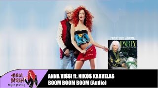 Νίκος Καρβέλας  Άννα Βίσση  Boom boom boom Audio [upl. by Aloap114]