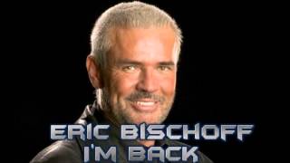 Eric Bischoff Im Back Arena Effects [upl. by Tal39]