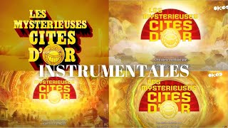 Les mystérieuses cités dor Générique Instrumentales 1 2 3 4 [upl. by Raseac]