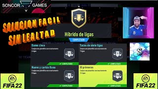 FIFA 22 SBC HÍBRIDO DE LIGAS SUPER BARATO SOLUCIÓN FACIL COMPLETADO [upl. by Belding83]