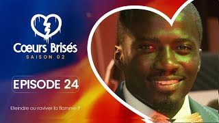 COEURS BRISÉS  Saison 2  Episode 24 VOSTFR [upl. by Halas415]