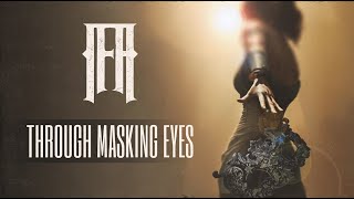 ifa  Through Masking Eyes Official Musicvideo [upl. by Gayleen]