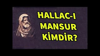 Hallacı Mansur kimdir  neden öldürüldü [upl. by Bagger]