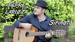 Peppe Larizza  Sirinata Cover Novataranta [upl. by Marcile]