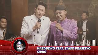 Masdddho Feat Staso Prasetyo  Cidro Karaoke Version LR [upl. by Ynehteb]