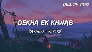 Dekha Ek Khwab I [upl. by Alletniuq]