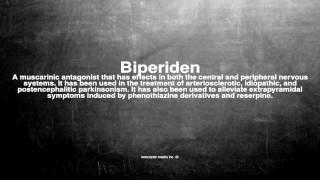 Medical vocabulary What does Biperiden mean [upl. by Stanislaus]