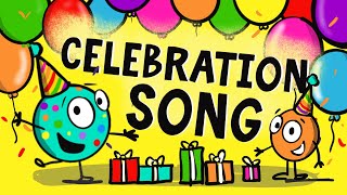 Celebration Song for Kids [upl. by Lebezej]