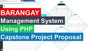 Barangay Management System Capstone Project Proposal [upl. by Helga]