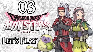 Dragon Quest Monsters The Dark Prince  Lets Play Part 3 Endor Colosseum Rank F [upl. by Einahteb]