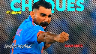 Md Shami X Cheques 🔥 Mohammad Shami Beat Sync Status 💖 BLIOXEDITZ cricket trending [upl. by Ontine]