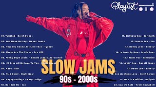 80S 90S RampB Slow Jams Mix  Jow KCi amp Jo Jo Keith Sweat Mary JBlige Monica RKelly [upl. by Noicnecsa527]