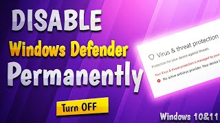 How to Disable Windows Defender Permanently  Turn Off Windows Defender Antivirus in Windows 10 amp 11 [upl. by Gilus389]