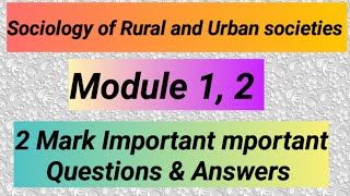 Sociology of Rural amp Urban societiesModule 12 2 mark focus Areas easyguideinbasociology [upl. by Inol924]