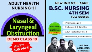 NASAL amp LARYNGEAL OBSTRUCTION in hindi  Medical Surgical NursingII  BSc Nursing 4th Sem [upl. by Orrocos]