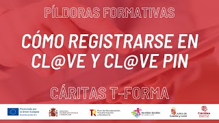 ¿Cómo registrarse en Clve y Clve PIN  CÁRITAS TFORMA [upl. by Dazraf660]