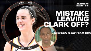 Stephen A’s strong RESPONSE to Team USA’s decision to omit Caitlin Clark 🍿  First Take [upl. by Ardnalak]