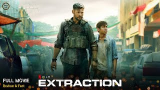 Extraction Full Movie In English  New Hollywood Movie  Review amp Facts [upl. by Rodina531]