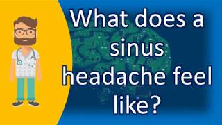 What does a sinus headache feel like   Health Channel [upl. by Celinda425]