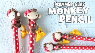 Howto Polymer Clay Monkey Pencil  Back to school [upl. by Nonnah]