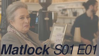 Matlock S01E01 Recap [upl. by Ocker302]