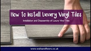 How to Install and Disassemble Luxury Vinyl Tiles LVT [upl. by Brecher258]