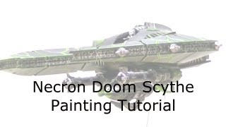 How to Paint a Necron Doom Scythe [upl. by Eradis278]