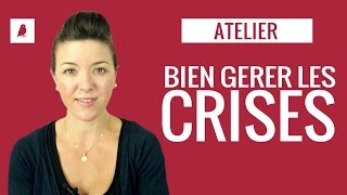 Comment GERER les CRISES de notre ENFANT [upl. by Denise353]