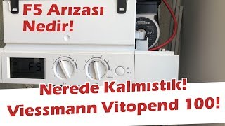 Viessmann Kombi Servisi Vitopend 100 Kombi Arıza Kodları ve Kombi Tamiri Nasıl Yapılır [upl. by Meakem]