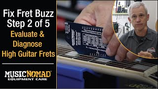 How to Fix Guitar Fret Buzz Step 2 of 5 Evaluate and Diagnose High Guitar Frets [upl. by Feetal]