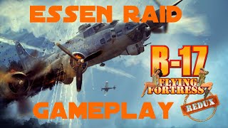 B17 Flying Fortress  The Mighty 8th Redux  First Look  Essen Raid [upl. by Yelnats]