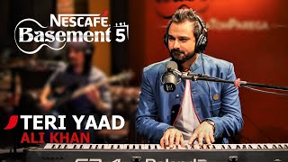 TERI YAAD  Ali Khan  NESCAFÉ Basement Season 5  2019 [upl. by Ekram]