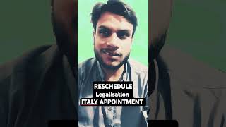 Legalisation Appointment  Reschedule Appointment italy [upl. by Aittam884]