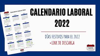 Calendario laboral 2022  Festivos nacionales para 2022 [upl. by Trevorr389]