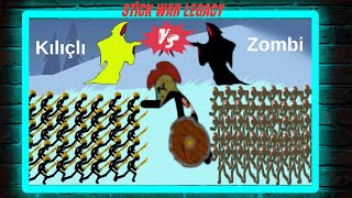 Kılıçlılar ile Zombilerin Savaşı The Battle Between Swordmen and Zombies stickwarlegacy [upl. by Lenrad]