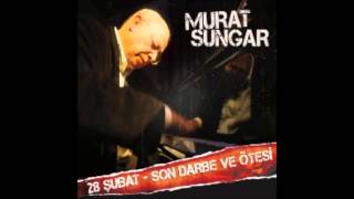 Murat Sungar  28 ŞubatSon Darbe Jenerik Müziği [upl. by Salohcim]