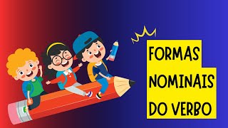 FORMAS NOMINAIS DO VERBO [upl. by Aniteb755]