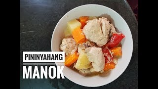 Pininyahang Manok [upl. by Suqram316]