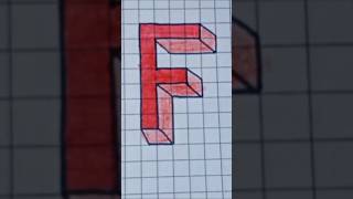 3d drawing F letter video shortvideos 3dletterdrawing viralvideo drawing [upl. by Sheryl626]