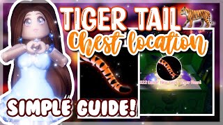 NEW CHEST LOCATION 🐅 How to find tiger tail easy guide Roblox Royale high 2022 [upl. by Jerad]