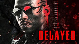 Blade Gets Delayed Again [upl. by Delaryd]