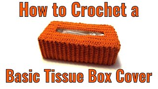 How to Crochet a Tissue Box Cover [upl. by Kilbride]