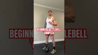 Beginners Full Body Kettlebell Complex kettlebellworkout [upl. by Higley780]