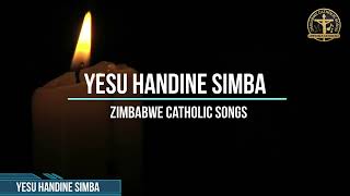 Yesu Handine Simba  Zimbabwe Catholic Songs That Will UPLIFT Your Soul [upl. by Dralliw195]