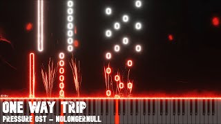 One Way Trip Pressure Game OST Piano Arrangement  NoLongerNull [upl. by Buffum]