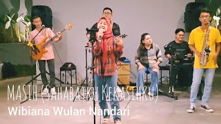 Masih Sahabatku Kekasihku  Ada Band  Wibiana [upl. by Eila]