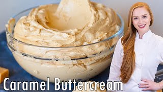 The BESTEver Salted Caramel Buttercream Frosting Recipe With Dulce de Leche [upl. by Goebel]