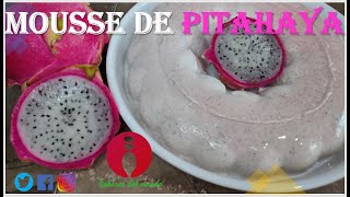 Mousse de Pitahaya  Recetas con Dragon Fruit [upl. by Ellekram234]